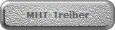 MHT-Treiber